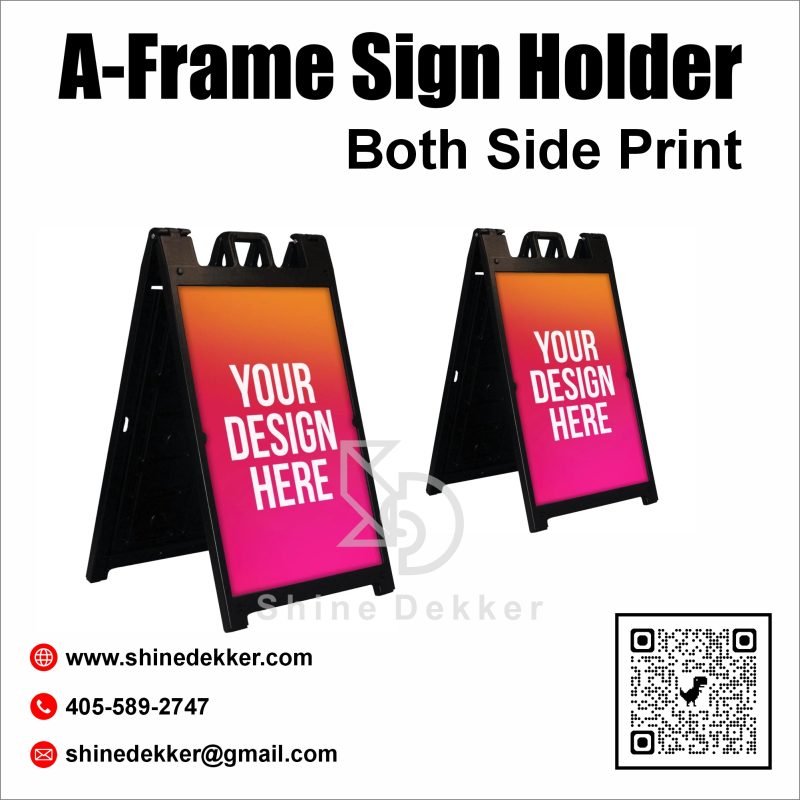 A-Frame sign A-Frame Sign Holder